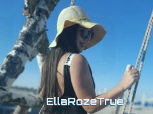 EllaRozeTrue