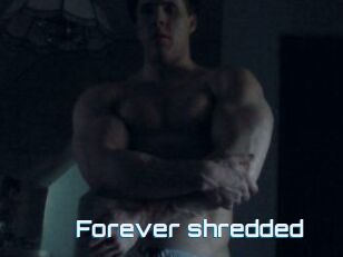 Forever_shredded