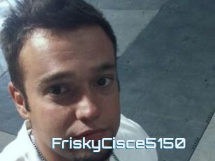 FriskyCisce5150