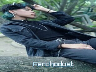 Ferchodust