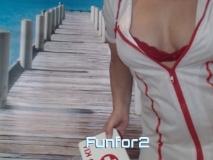 Funfor2