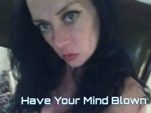 Have_Your_Mind_Blown