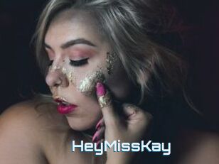 HeyMissKay