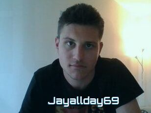 Jayallday69