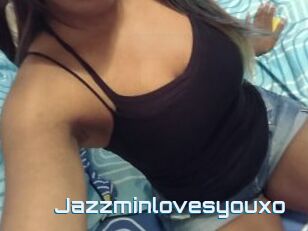 Jazzminlovesyouxo