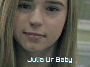 Julia_Ur_Baby