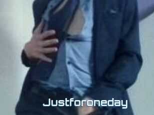 Justforoneday