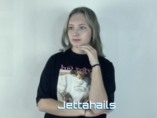 Jettahails