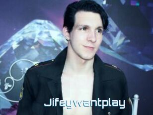 Jifeywantplay