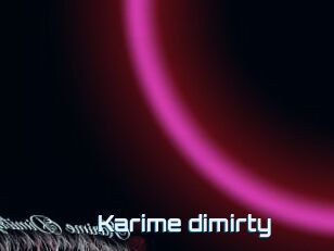 Karime_dimirty