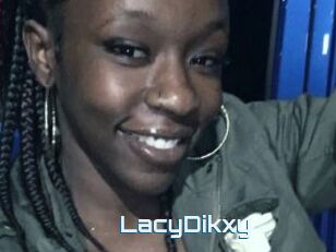 LacyDikxy