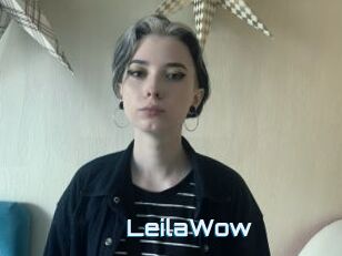 LeilaWow