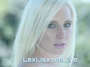 LexiJaxsonLive