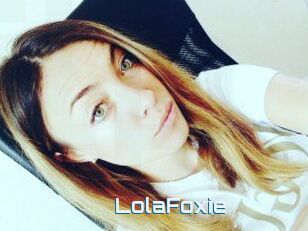 LolaFoxie