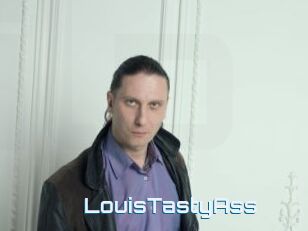 LouisTastyAss