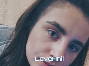 LoveAnii