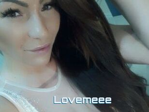Lovemeee