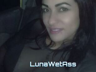 LunaWetAss