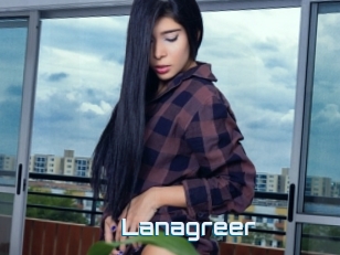 Lanagreer
