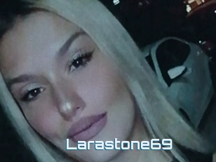 Larastone69