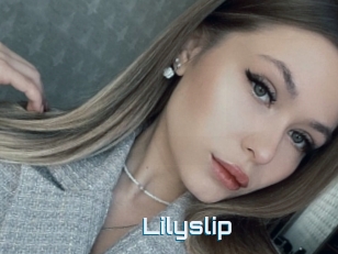 Lilyslip