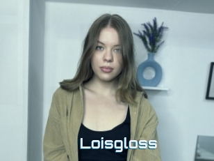 Loisgloss