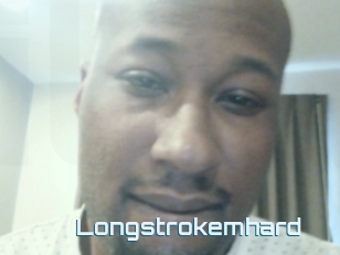 Longstrokemhard