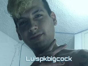 Luispkbigcock