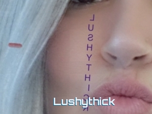 Lushythick