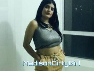 MadisonDirtyGirl