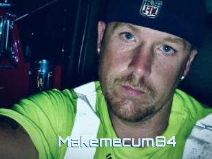 Makemecum84