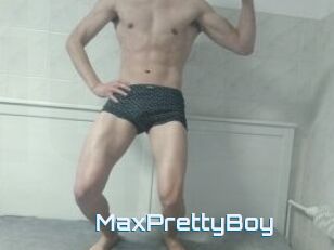 MaxPrettyBoy