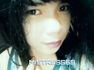 MiSTRESS69
