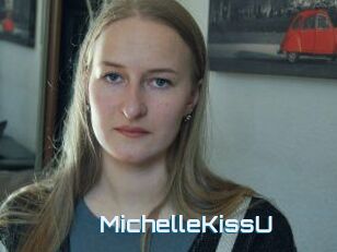 MichelleKissU
