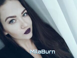 MilaBurn