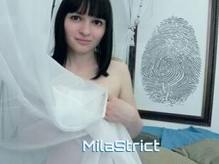 MilaStrict