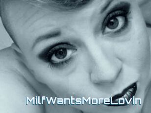 MilfWantsMoreLovin