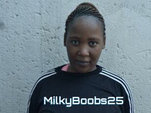MilkyBoobs25