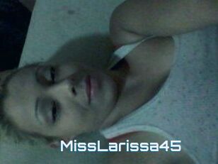 MissLarissa45