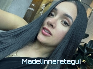 Madelinneretegui