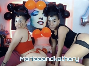 Mariaaandkathery