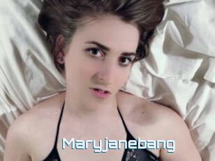 Maryjanebang