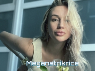 Meganstrikrice