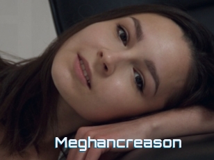 Meghancreason