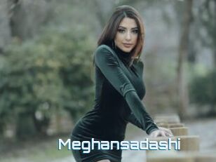 Meghansadashi