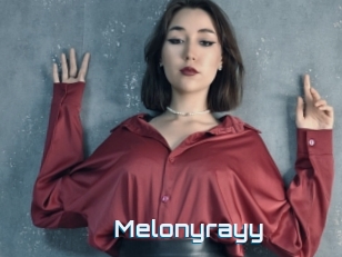 Melonyrayy