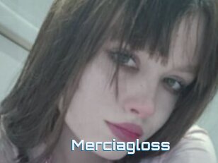 Merciagloss