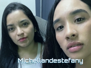 Michellandestefany