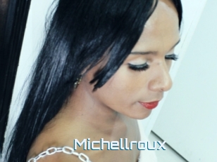 Michellroux