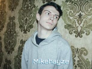 Mikehayze